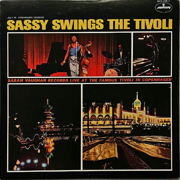 SARAH VAUGHAN サラ・ヴォーン / Sassy Swings The Tivoli アット