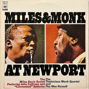 THE MILES DAVIS SEXTET & THE THELONIOUS MONK QUARTET / Miles & Monk At Newport [LP]