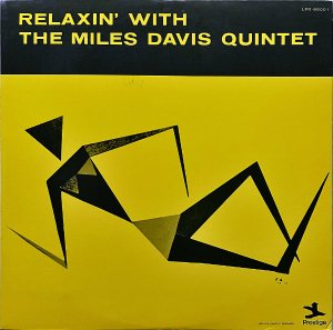 THE MILES DAVIS QUINTET ޥ륹ǥӥ / Relaxin' With The Miles Davis Quintet 饯 [LP]