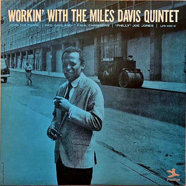 THE MILES DAVIS QUINTET マイルス・デイビス / Workin' With The 