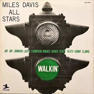 MILES DAVIS ALL STARS  / Walkin'  [LP]