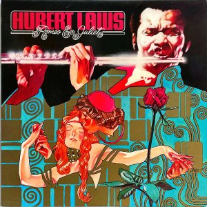 HUBERT LAWS ヒューバート・ロウズ / Romeo & Juliet ロメオとジュリエット [LP]