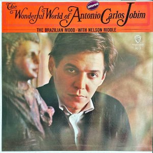 ANTONIO CARLOS JOBIM / The Wonderful World Of Antonio Carlos Jobim [LP]