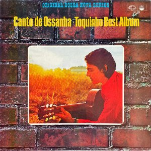 TOQUINHO ȥå˥ / Canto De Ossanha Toquinho Best Album ˥β [LP]