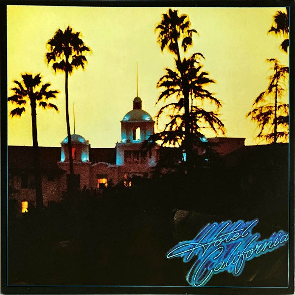 EAGLES イーグルス / Hotel California ホテル・カリフォルニア [LP ...