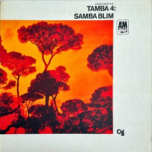 TAMBA 4 / Samba Blim [LP]