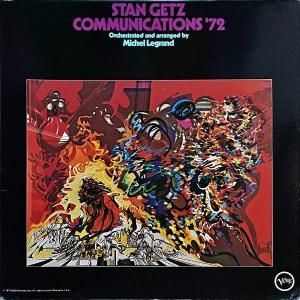 STAN GETZ / Communications '72 [LP]