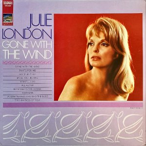 JULIE LONDON / Gone With The Wind [LP]