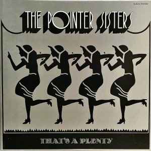 THE POINTER SISTERS ザ・ポインター・シスターズ / That's A Plenty ザッツ・ア・プレンティ [LP]