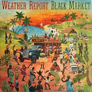 WEATHER REPORT ݡ / Black Market [LP]