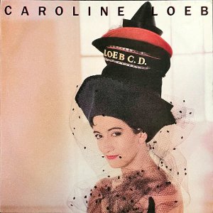 CAROLINE LOEB / Loeb C.D. [LP]