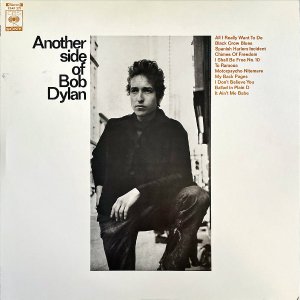 BOB DYLAN ボブ・ディラン / Another Side Of Bob Dylan アナザー・サイド・オブ・ボブ・ディラン [LP]