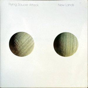 FLYING SAUCER ATTACK / New Lands [LP]