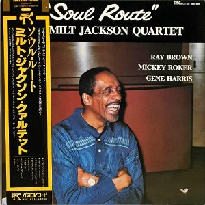 MILT JACKSON QUARTET ߥȡ㥯󡦥ƥå / Soul Route 롦롼 [LP]