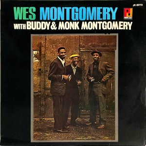 WES MONTGOMERY / With Buddy & Monk Montgomery󥴥꡼ 콸 [LP]