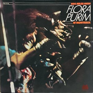 FLORA PURIM / 500 Miles High [LP]