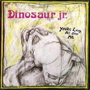 DINOSAUR JR. / You're Living All Over Me [LP]