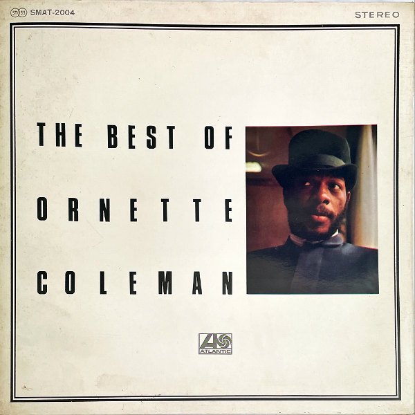 ORNETTE COLEMAN オーネット・コールマン / The Best Of Ornette Coleman ベスト・オブ・オーネット・コールマン  [LP] - レコード通販オンラインショップ | GADGET / Disque.JP