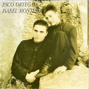 PACO ORTEGA & ISABEL MONTERO / Paco Ortega & Isabel Montero [LP]