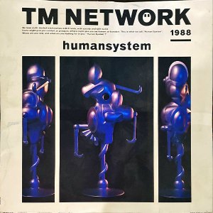 TM NETWORK TMͥåȥ / Humansystem [LP]