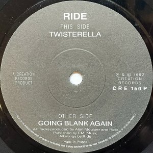 RIDE / Twisterella (C/W: Going Blank Again) [7INCH]