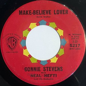 CONNIE STEVENS / Make-Believe Lover (C/W: And This Is Mine) [7INCH]