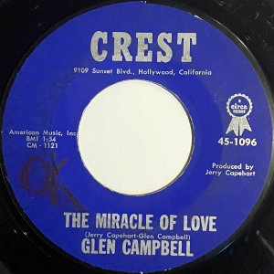 GLEN CAMPBELL / The Miracle Of Love (C/W: Once More) [7INCH]
