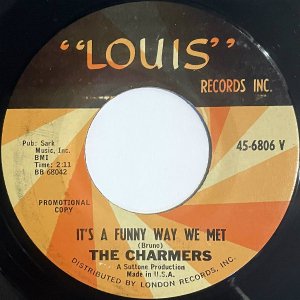 THE CHARMERS / It's A Funny Way We Met (C/W: Where's The Boy) [7INCH]
