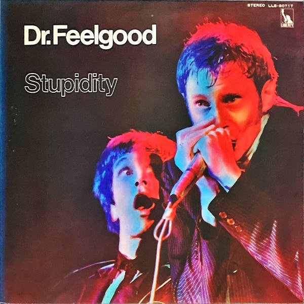 DR.FEELGOOD ドクター・フィールグッド / Stupidity 殺人病棟 [LP