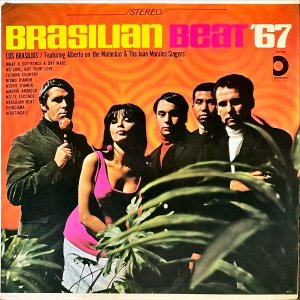 LOS BRASILIOS / Brasilian Beat '67 [LP]