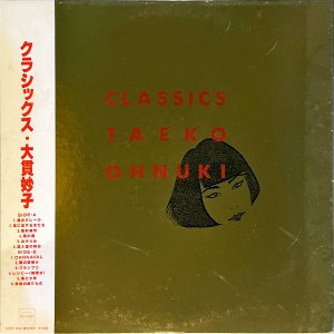 ̯ ONUKI TAEKO / Classics 饷å [LP]