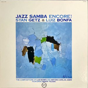 STAN GETZ & LUIZ BONFA 󡦥åġ륤ܥե / Jazz Samba Encore! 㥺С󥳡롪 [LP]