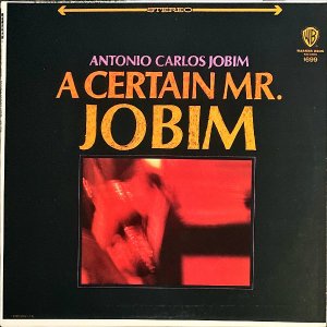 ANTONIO CARLOS JOBIM / A Certain Mr.Jobim [LP]