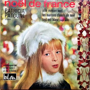 PATRICIA PATOUNE / Noel De France [7INCH]