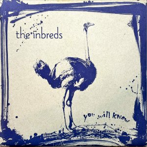 THE INBREDS / You Will Know [7INCH]