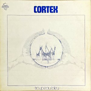 CORTEX / Troupeau Bleu [LP]
