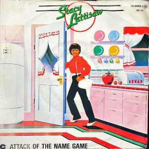 STACY LATTISAW / Attack Of The Name Game [7INCH]