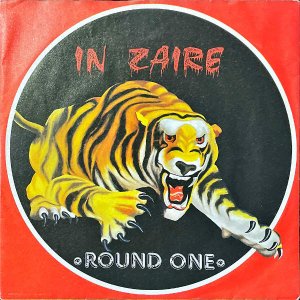 ROUND ONE / In Zaire [7INCH]
