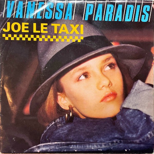 VANESSA PARADIS / Joe Le Taxi [7INCH] - レコード通販オンラインショップ | GADGET / Disque.JP