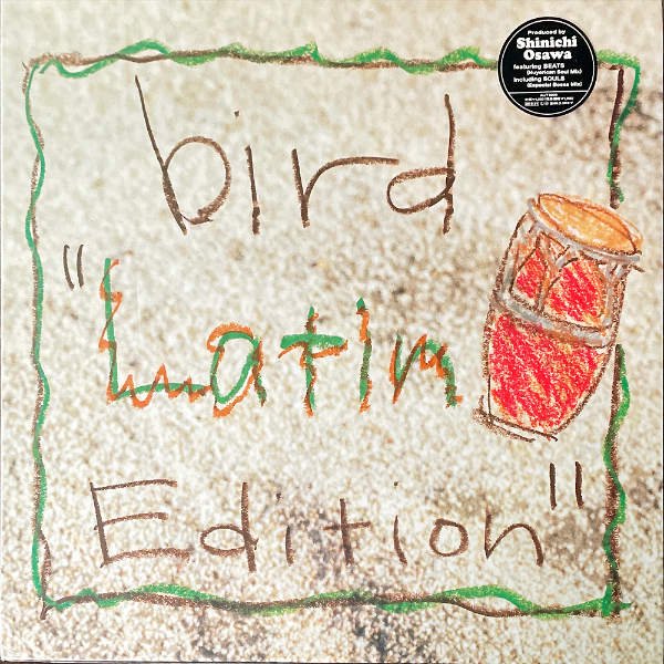 BIRD バード / Latin Edition [12INCH] - レコード通販オンライン 