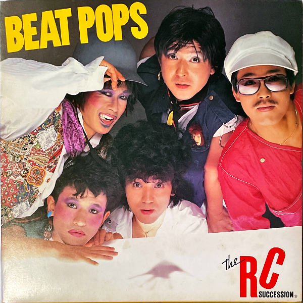RCサクセション RC SUCCESSION / Beat Pops [LP] - レコード通販 