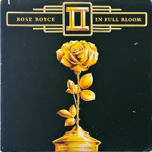 ROSE ROYCE / In Full Bloom [LP]