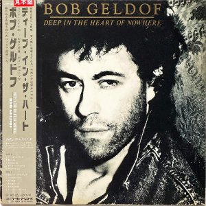 BOB GELDOF ܥ֡ɥ / Deep In The Heart Of Nowhere ǥס󡦥ϡ [LP]