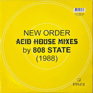 NEW ORDER / Blue Monday (Acid House Mixes By 808 State) [12INCH]
