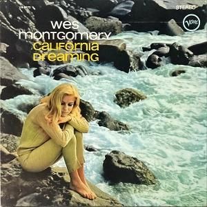 WES MONTGOMERY 󥴥꡼ / California Dreaming ̴Υե˥ [LP]