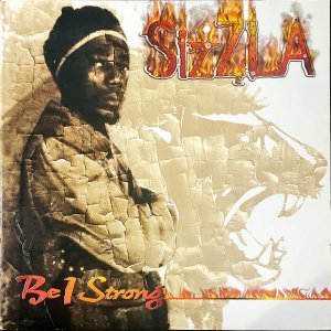 SIZZLA / Be I Strong [LP]