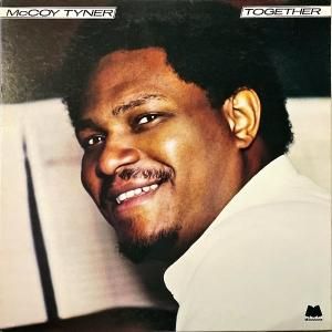 MCCOY TYNER ޥåʡ / Together ȥ [LP]