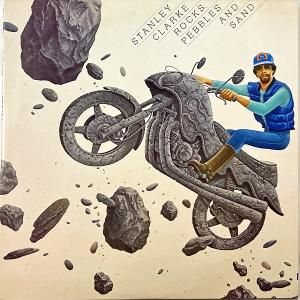 STANLEY CLARK ꡼顼 / Rocks Pebbles And Sand åڥ֥륹 [LP]