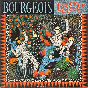 BOURGEOIS TAGG ブルジョワ・タッグ / Bourgeois Tagg [LP]