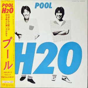 H2O / Pool プール [LP]